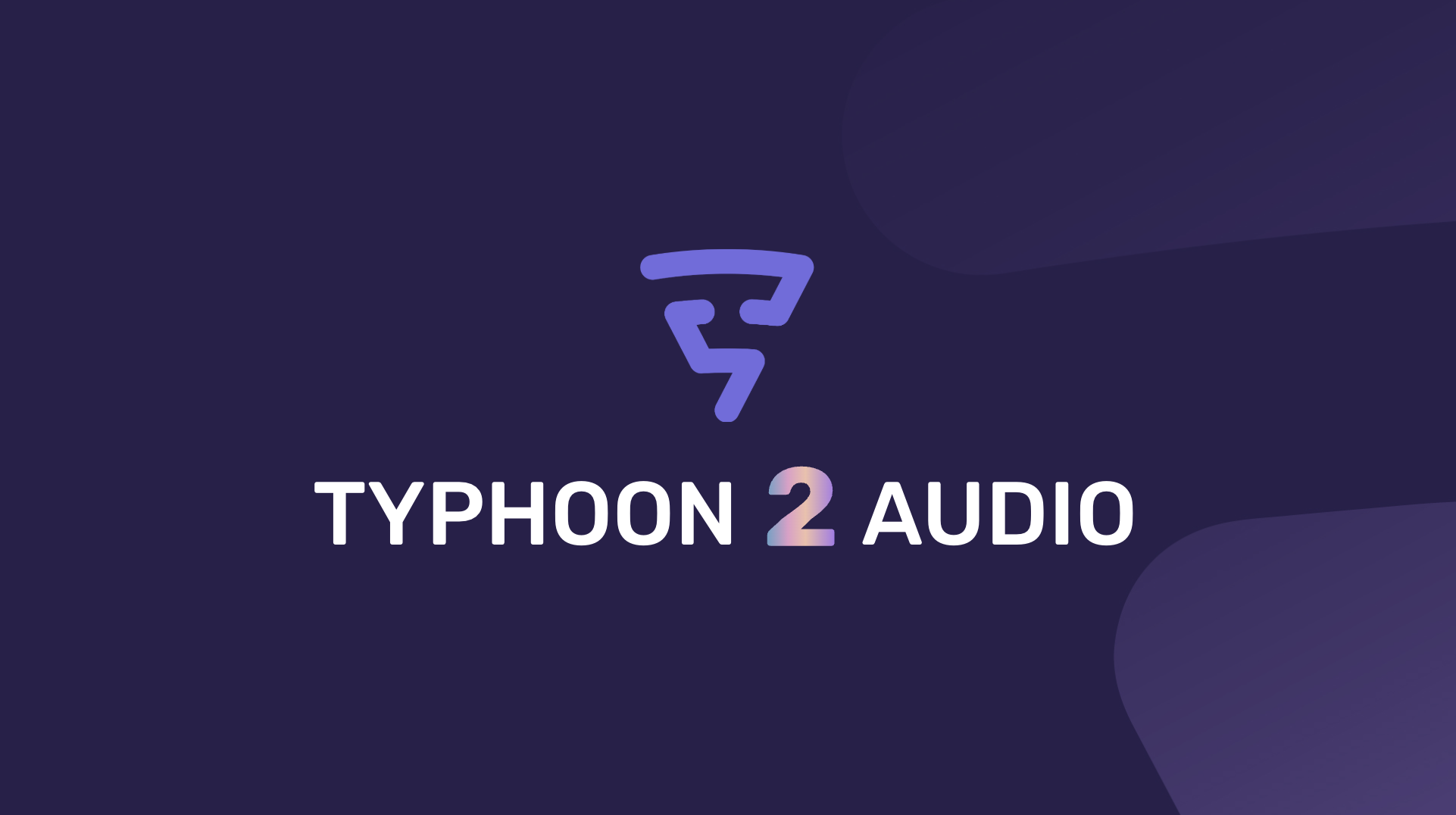 TYPHOON 2 Audio
